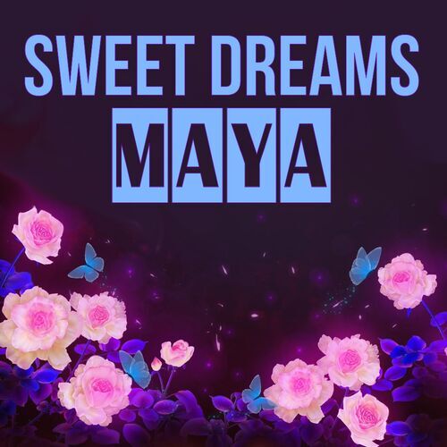 Открытка Maya Sweet dreams