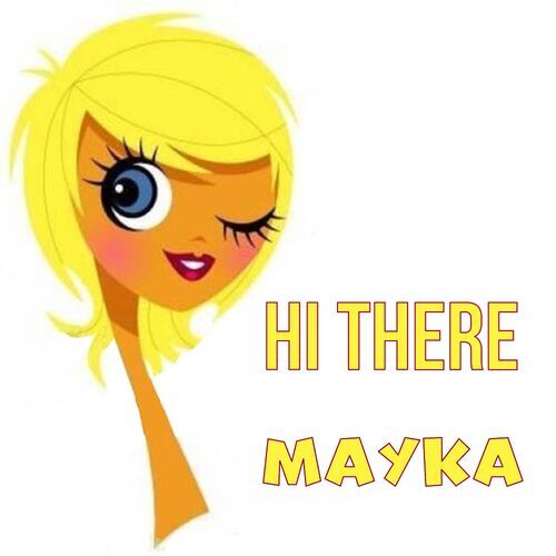 Открытка Mayka Hi there