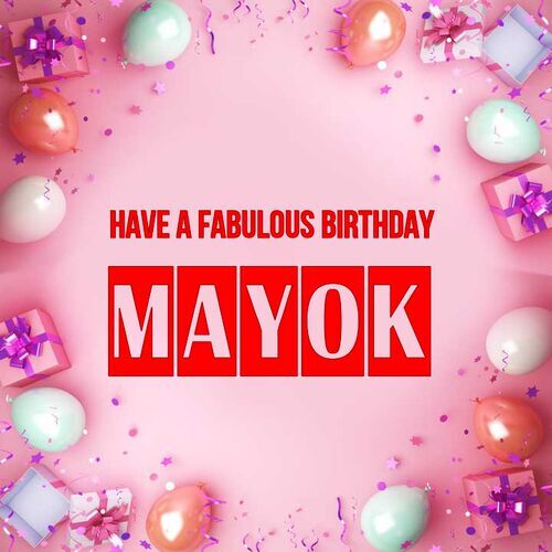 Открытка Mayok Have a fabulous birthday