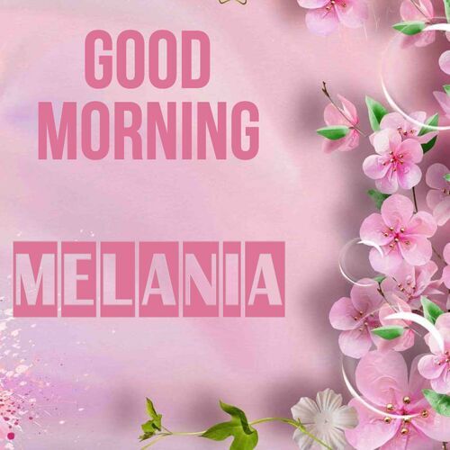 Открытка Melania Good morning