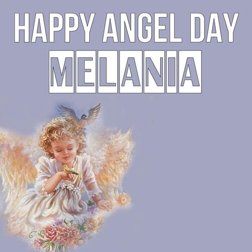 Открытка Melania Happy angel day