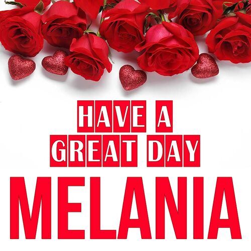 Открытка Melania Have a great day