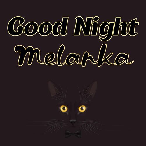 Открытка Melanka Good Night