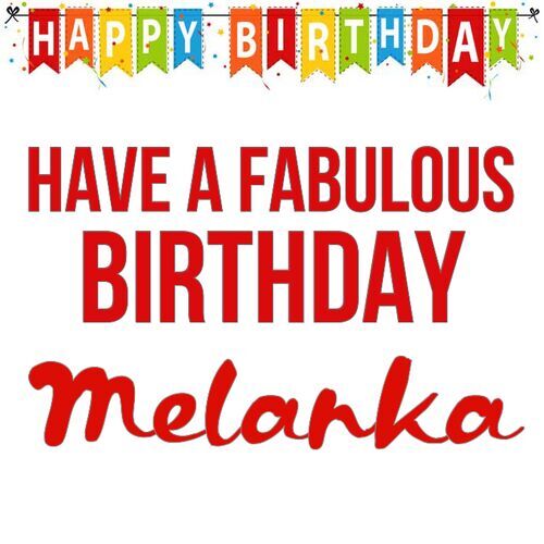 Открытка Melanka Have a fabulous birthday