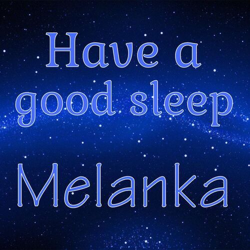 Открытка Melanka Have a good sleep