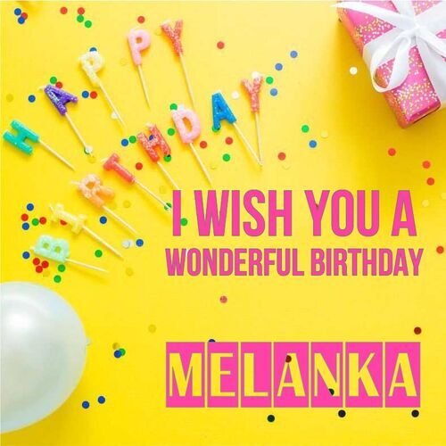 Открытка Melanka I wish you a wonderful birthday