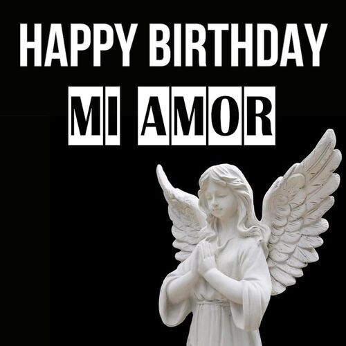 Открытка Mi amor Happy birthday