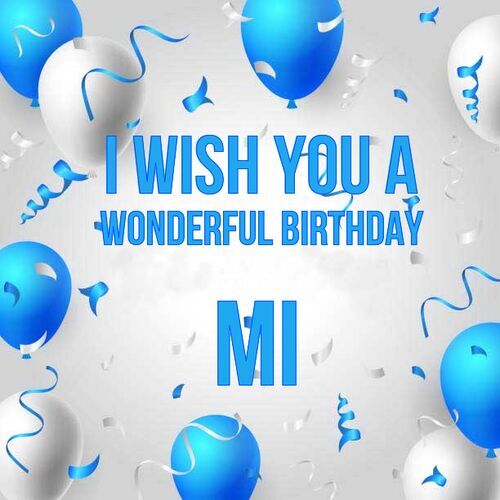 Открытка Mi I wish you a wonderful birthday