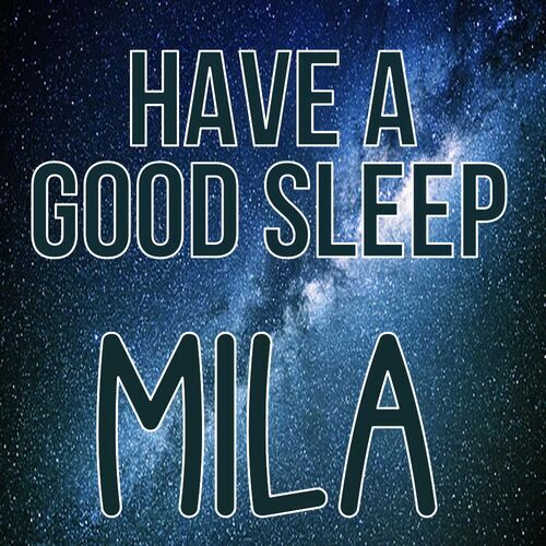 Открытка Mila Have a good sleep