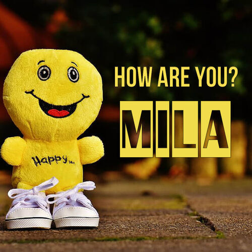 Открытка Mila How are you?