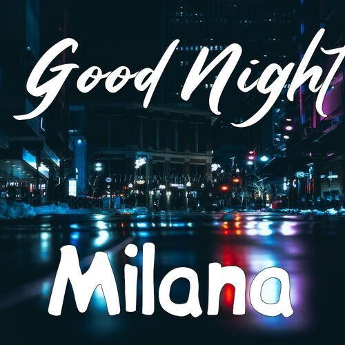 Открытка Milana Good Night