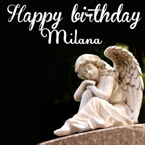 Открытка Milana Happy birthday