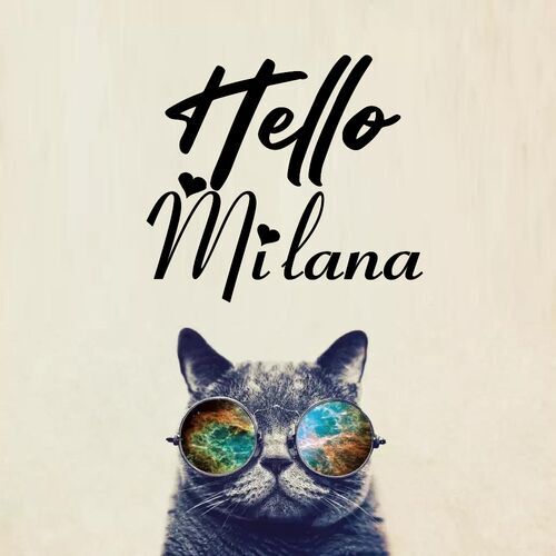 Открытка Milana Hello