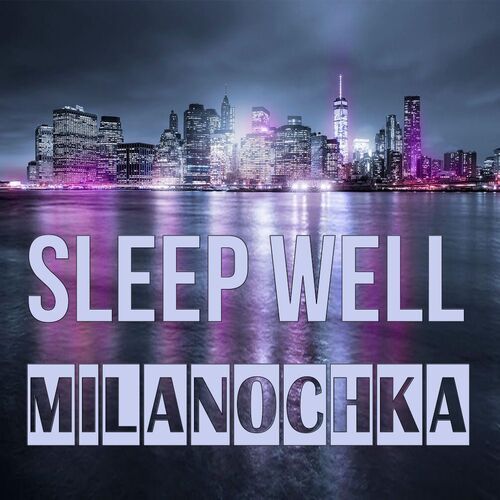 Открытка Milanochka Sleep well