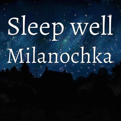 Открытка Milanochka Sleep well