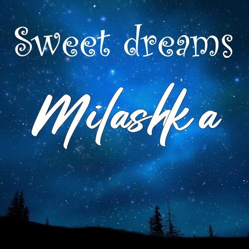 Открытка Milashka Sweet dreams