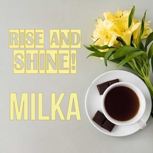 Открытка Milka Rise and shine!