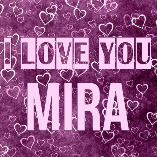 Открытка Mira I love you