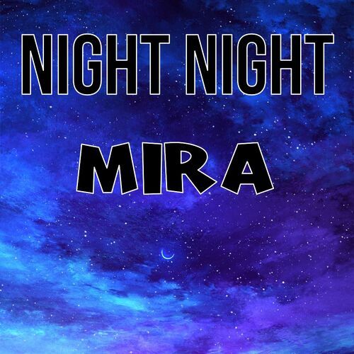 Открытка Mira Night Night