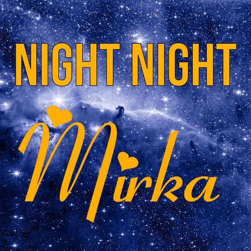 Открытка Mirka Night Night