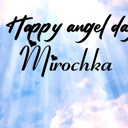 Открытка Mirochka Happy angel day