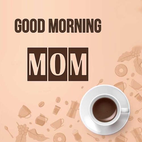 Открытка Mom Good morning