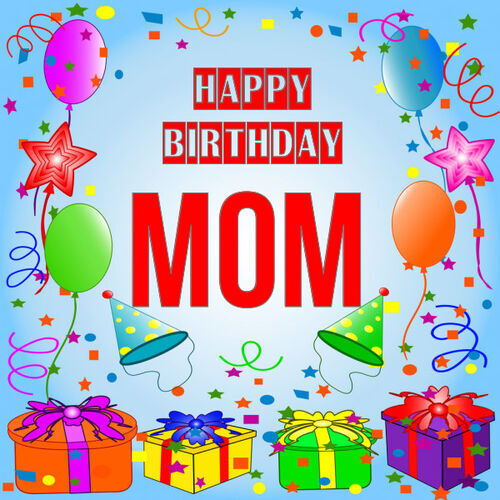 Открытка Mom Happy birthday