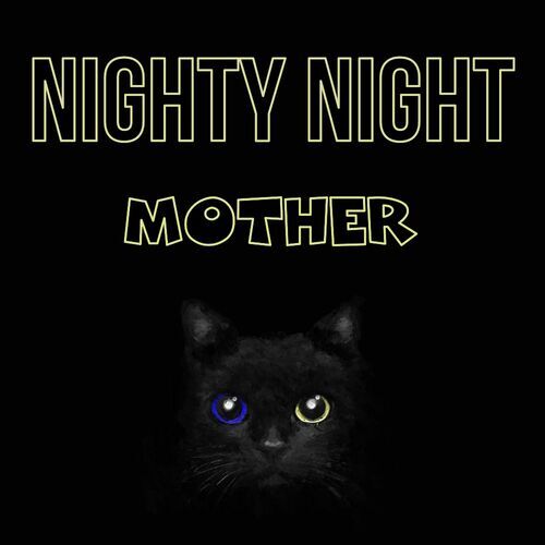 Открытка Mother Nighty Night