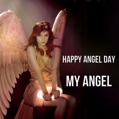 Открытка My Angel Happy angel day