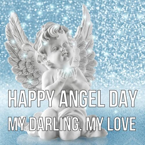 Открытка My darling. My love Happy angel day