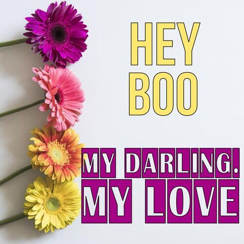 Открытка My darling. My love Hey boo