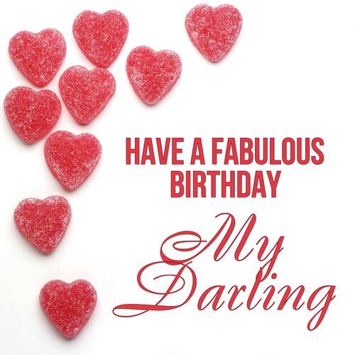 Открытка My Darling Have a fabulous birthday