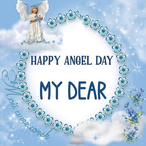 Открытка My dear Happy angel day