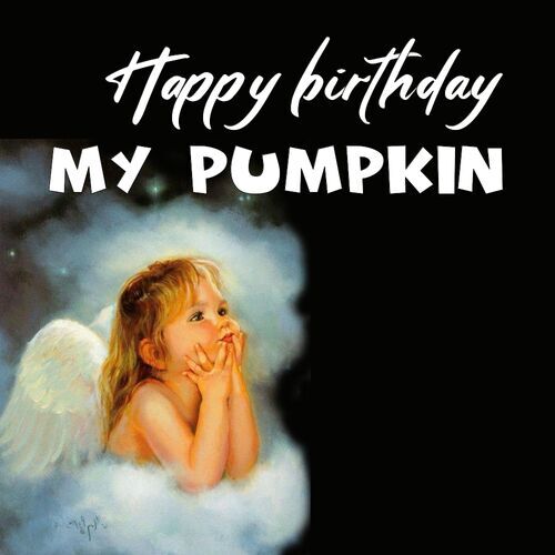 Открытка My Pumpkin Happy birthday