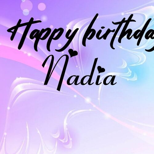 Открытка Nadia Happy birthday