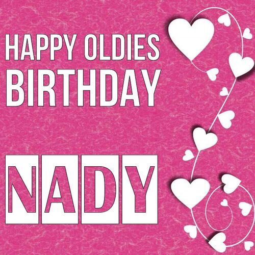 Открытка Nady Happy oldies birthday