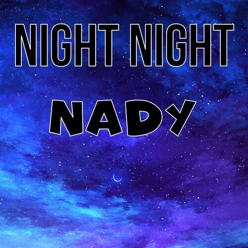 Открытка Nady Night Night