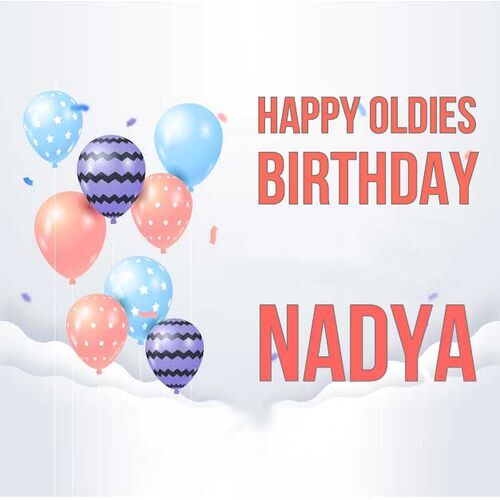 Открытка Nadya Happy oldies birthday