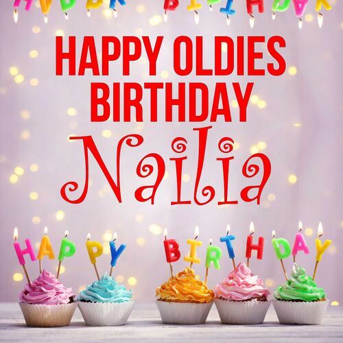 Открытка Nailia Happy oldies birthday