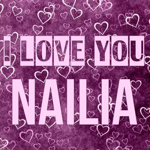 Открытка Nailia I love you