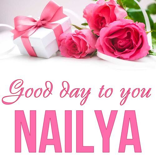 Открытка Nailya Good day to you