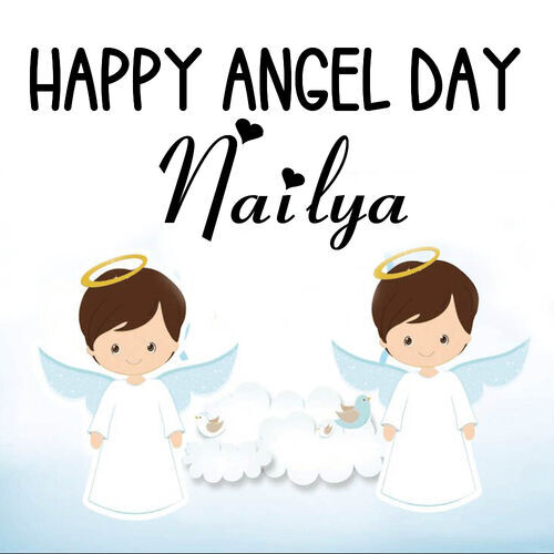 Открытка Nailya Happy angel day