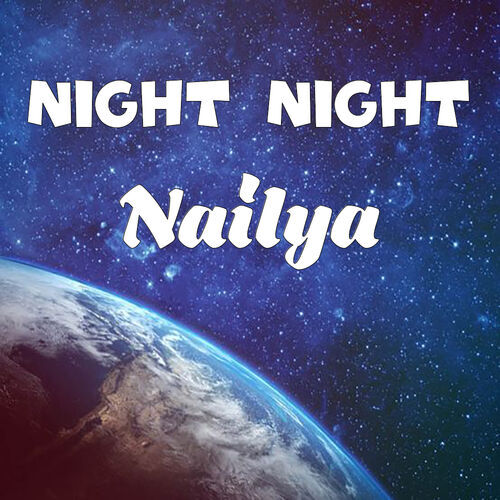 Открытка Nailya Night Night