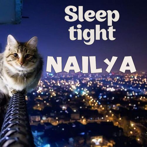 Открытка Nailya Sleep tight