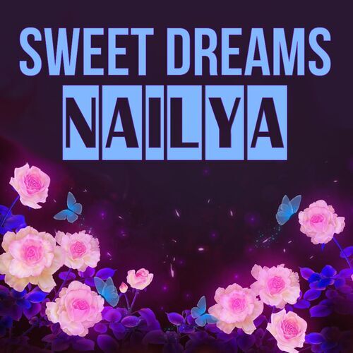 Открытка Nailya Sweet dreams