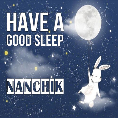 Открытка Nanchik Have a good sleep