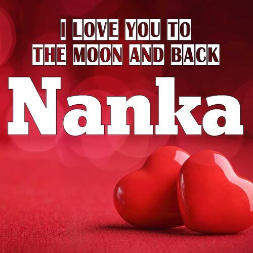 Открытка Nanka I love you to the moon and back