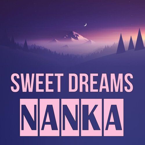 Открытка Nanka Sweet dreams