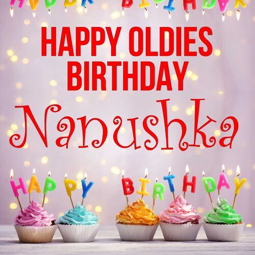 Открытка Nanushka Happy oldies birthday