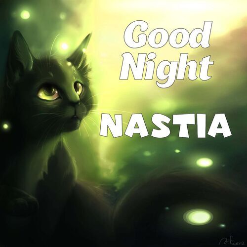 Открытка Nastia Good Night